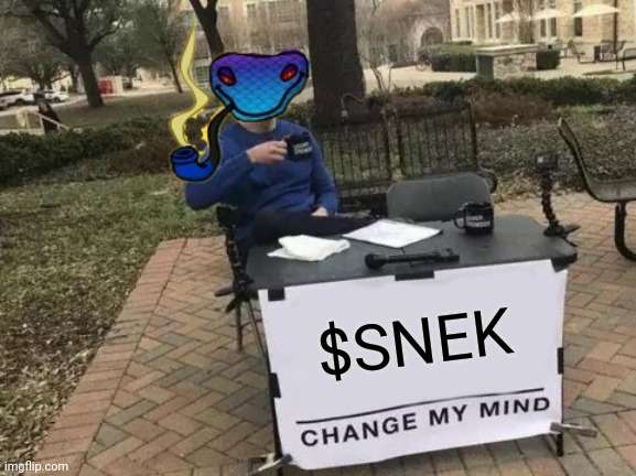 Change my mind about Snek